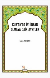 Kur’an’da İyi İnsan Olmaya Dair Ayetler - Kriter Yayınları