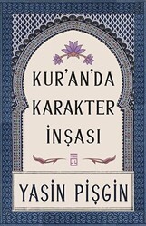 Kur`an`da Karakter İnşası - 1
