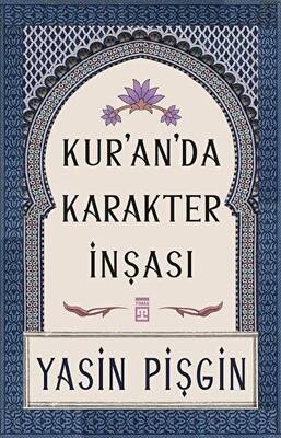 Kur`an`da Karakter İnşası - 1