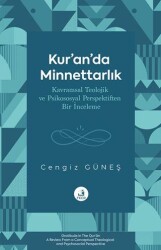 Kur’an’da Minnettarlık Kavramsal Teolojik ve Psikososyal Perspektiften Bir İnceleme - Fecr Yayınları
