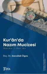 Kur’an`da Nazım Mucizesi - Nazmu`l-Kur’an - DTA Yayıncılık