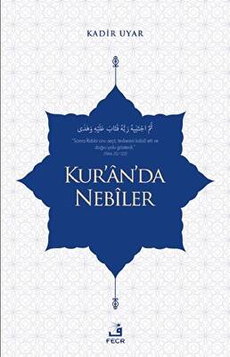 Kur’an’da Nebiler - 1