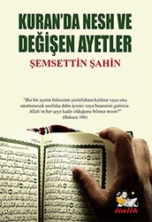 Kuran`da Nesh ve Değişen Ayetler - İtalik Yayınevi