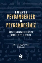 Kur’an’da Peygamberler ve Peygamberimiz - 1