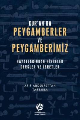 Kur’an’da Peygamberler ve Peygamberimiz - 1