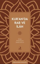 Kur’an’da Rab ve İlâh - Fecr Yayınları