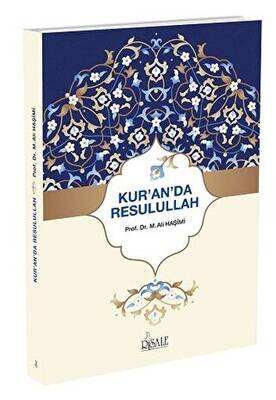 Kur`an`da Resulullah - 1