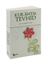 Kur`an`da Tevhid - Beka Yayınları