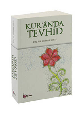 Kur`an`da Tevhid - 1