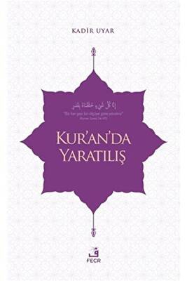 Kur’an’da Yaratılış - 1