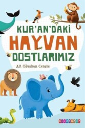 Kur`an`daki Hayvan Dostlarımız - Bilgeoğuz Yayınları