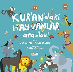Kur`an`daki Hayvanlar Ara-Bul - Timaş Gülce Çocuk
