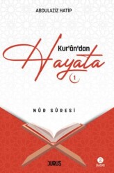 Kuran’dan Hayata - 1 - Duruş Yayınları