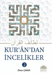 Kuran`dan İncelikler 2. Cilt - Aktaş Yayıncılık