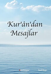 Kur`an`dan Mesajlar - Okumuşlar Yayıncılık