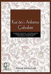 Kur’an’ı Anlama Çabaları - Pınar Yayınları
