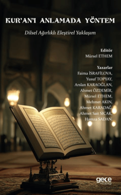 Kur’an’ı Anlamada Yöntem - 1