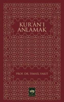 Kur’an’ı Anlamak - 1