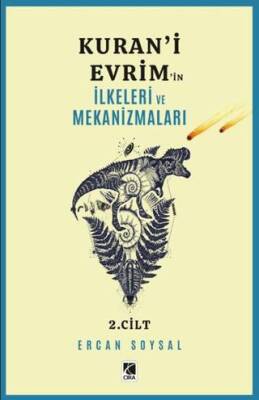 Kuran`i Evrim`in İlkeleri ve Mekanizmaları 2. Cilt - 1