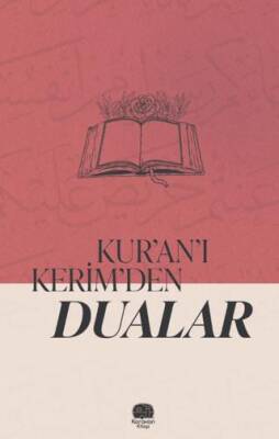 Kur’an’ı Kerim’den Dualar - 1