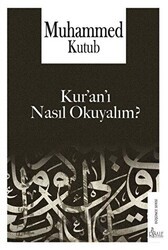 Kur’an’ı Nasıl Okuyalım? - Risale Yayınları