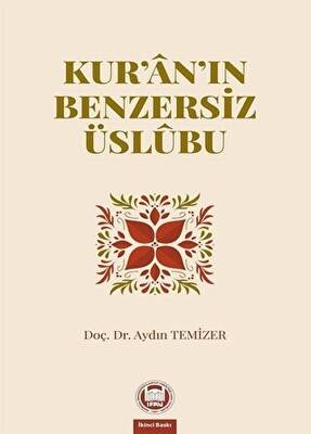 Kur`an`ın Benzersiz Üslubu - 1