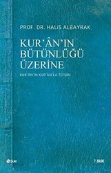 Kur’an’ın Bütünlüğü Üzerine - Şule Yayınları