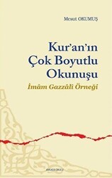 Kur’an’ın Çok Boyutlu Okunuşu - Ankara Okulu Yayınları