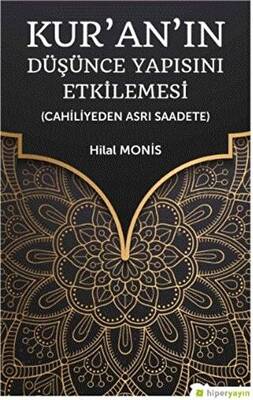 Kur’an’ın Düşünce Yapısını Etkilemesi - 1