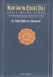 Kur’an’ın Edebi Dili Lafız - Ma`Na Uyumu - İşaret Yayınları