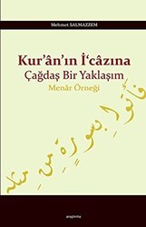 Kur`an`ın İ`cazına Çağdaş Bir Yaklaşım - Araştırma Yayınları