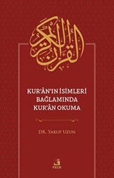 Kur`an`ın İsimleri Bağlamında Kur`an Okuma - Fecr Yayınları
