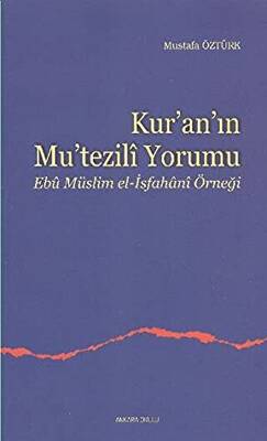Kur’an’ın Mu’tezili Yorumu - 1