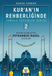 Kur`an`ın Rehberliğinde Konulu Tefsirler Serisi 2 - Kur`an`ın Anlattığı Peygamber-Rasul Kıssaları - Ortak Akıl Yayınları