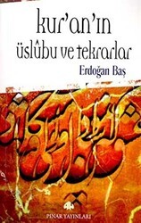 Kur’an’ın Üslubu ve Tekrarlar - Pınar Yayınları