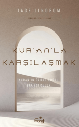 Kur’an’la Karşılaşmak - Tin Hayat