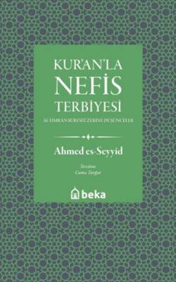 Kuranla Nefis Terbiyesi - 1