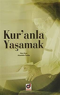 Kur`anla Yaşamak - 1