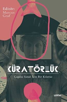 Küratörlük Çağdaş Sanat İçin Bir Kılavuz - 1