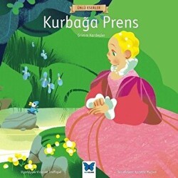 Kurbağa Prens - Mavi Kelebek Yayınları