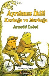 Kurbağa ve Murbağa - Ayrılmaz İkili - Kelime Yayınları