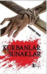 Kurbanlar ve Sunaklar - Neyno Kültür Yayınevi