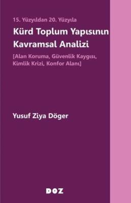 Kürd Toplum Yapısının Kavramsal Analizi - 1