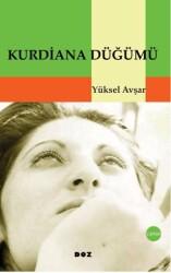 Kurdiana Düğümü - Doz Yayınları