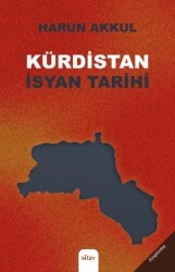 Kürdistan İsyan Tarihi - Sitav Yayınevi