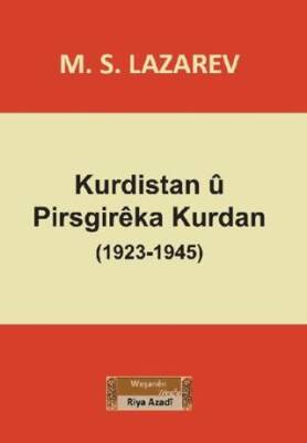 Kurdistan û Pisgireka Kurdan - 1