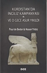 Kürdistan`da İngiliz Kampanyası ve O Gece Asur Yıkıldı - Doz Yayınları