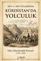 Kürdistan`da Yolculuk - Serüven Yayınevi