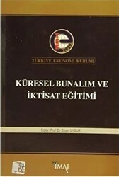 Küresel Bunalım ve İktisat Eğitimi - Türkiye Ekonomi Kurumu
