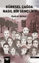 Küresel Çağda Nasıl Bir Gençlik? - Harf Eğitim Yayıncılık